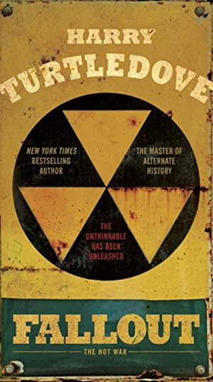 Fallout: The Hot War (Hot War, The) Fallout: The Hot War (Hot War, The)