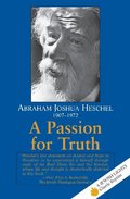 Passion for Truth (Jewish Lights Classic Reprint), A Passion for Truth (Jewish Lights Classic Reprint), A
