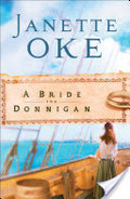 Bride for Donnigan, A Bride for Donnigan, A