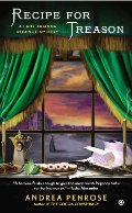 Recipe for Treason: A Lady Arianna Regency Mystery (Lady Arianna Hadley Mystery) Recipe for Treason: A Lady Arianna Regency Mystery (Lady Arianna Hadley Mystery)