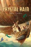 Crystal Rain Crystal Rain