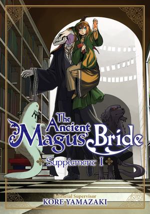 Ancient Magus' Bride Supplement I, The Ancient Magus' Bride Supplement I, The