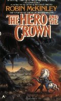 Hero and the Crown, The Hero and the Crown, The