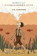 Adventures of Huckleberry Finn: (Penguin Classics Deluxe Edition), The Adventures of Huckleberry Finn: (Penguin Classics Deluxe Edition), The