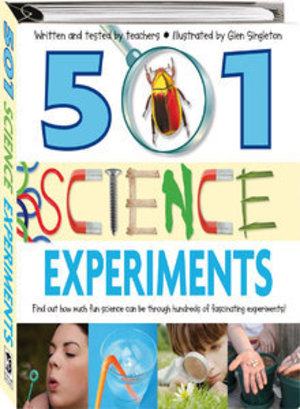 501 Science Experiments 501 Science Experiments