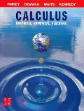 Calculus: Graphical, Numerical, and Algebraic Calculus: Graphical, Numerical, and Algebraic
