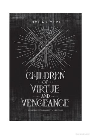Children of Virtue and Vengeance Children of Virtue and Vengeance