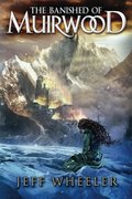 Banished of Muirwood (Covenant of Muirwood), The Banished of Muirwood (Covenant of Muirwood), The