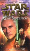 Cloak of Deception (Star Wars) Cloak of Deception (Star Wars)