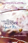 Catastrophic History of You And Me, The Catastrophic History of You And Me, The