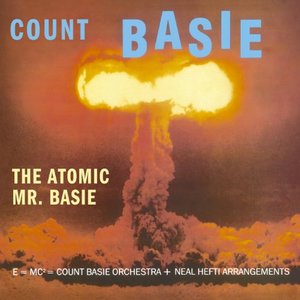 Atomic Mr. Basie, The Atomic Mr. Basie, The