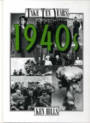 1940s (Take Ten Years) 1940s (Take Ten Years)