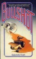 BULLSHOT BULLSHOT