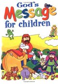 God's Message for Children God's Message for Children