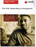 American Red Cross First Aid: Responding To Emergencies American Red Cross First Aid: Responding To Emergencies
