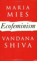 Ecofeminism Ecofeminism