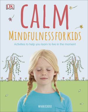 Calm - Mindfulness for Kids Calm - Mindfulness for Kids