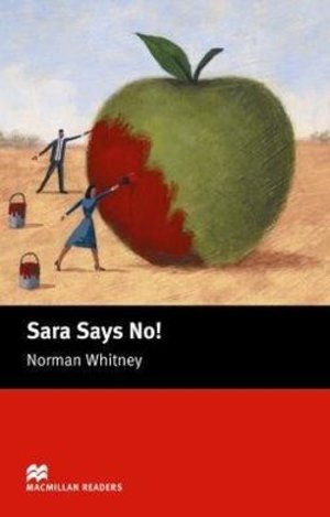 Sara Says No! Sara Says No!