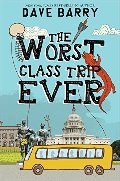 Worst Class Trip Ever, The Worst Class Trip Ever, The