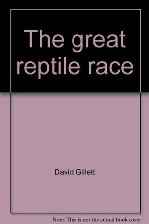 Great Reptile Race, The Great Reptile Race, The