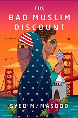 Bad Muslim Discount: A Novel, The Bad Muslim Discount: A Novel, The