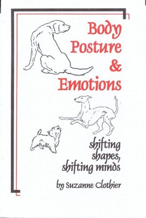 Body Posture & Emotions: Shifting Shapes, Shifting Minds Body Posture & Emotions: Shifting Shapes, Shifting Minds