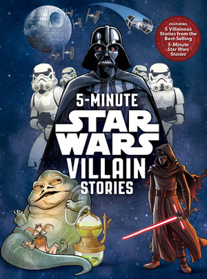 5-minute Star Wars Villain Stories 5-minute Star Wars Villain Stories