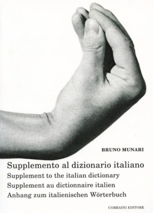 Bruno Munari — Supplemento al Dizionario Italiano Bruno Munari — Supplemento al Dizionario Italiano