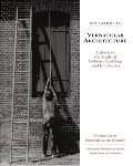Invitation to Vernacular Architecture: A Guide to the Study of Ordinary Buildings and Landscapes (Perspect Vernacular Architectu) Invitation to Vernacular Architecture: A Guide to the Study of Ordinary Buildings and Landscapes (Perspect Vernacular Architectu)