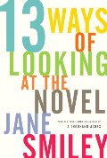 13 Ways of Looking at the Novel 13 Ways of Looking at the Novel