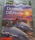 Dolphins at Daybreak (The Magic Tree House) Dolphins at Daybreak (The Magic Tree House)