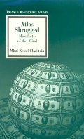 Atlas Shrugged: Manifesto of the Mind Atlas Shrugged: Manifesto of the Mind