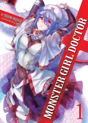 Monster Girl Doctor, Vol. 1 Monster Girl Doctor, Vol. 1