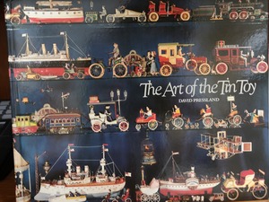 Art of the Tin Toy, The Art of the Tin Toy, The