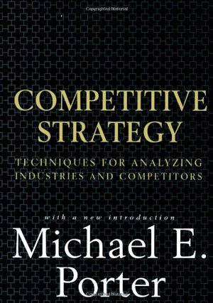 Competitive Strategy Competitive Strategy