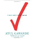 Checklist Manifesto: How to Get Things Right, The Checklist Manifesto: How to Get Things Right, The