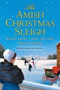 Amish Christmas Sleigh, The Amish Christmas Sleigh, The