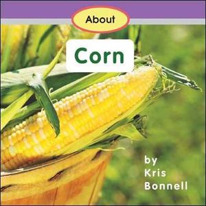 About Corn 6 About Corn 6