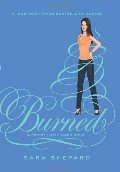 Burned (Pretty Little Liars, Book 12) Burned (Pretty Little Liars, Book 12)