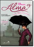 Alma? (Em Portugues do Brasil) Alma? (Em Portugues do Brasil)