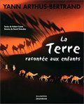 La Terre racontée aux enfants La Terre racontée aux enfants