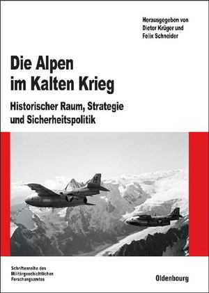 Die Alpen Im Kalten Krieg 17 Die Alpen Im Kalten Krieg 17