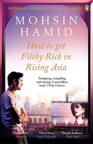 How to Get Filthy Rich In Rising Asia How to Get Filthy Rich In Rising Asia