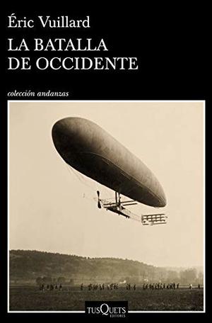 La batalla de Occidente La batalla de Occidente