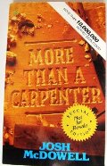 More Than a Carpenter More Than a Carpenter