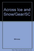 Across Ice & Snow (GEAR UP) - J Across Ice & Snow (GEAR UP) - J