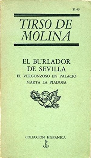 El burlador de Sevilla El burlador de Sevilla