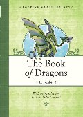 Book of Dragons (Looking Glass Library), The Book of Dragons (Looking Glass Library), The