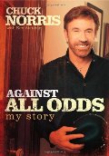 Against All Odds: My Story Against All Odds: My Story