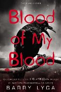 Blood of My Blood Blood of My Blood
